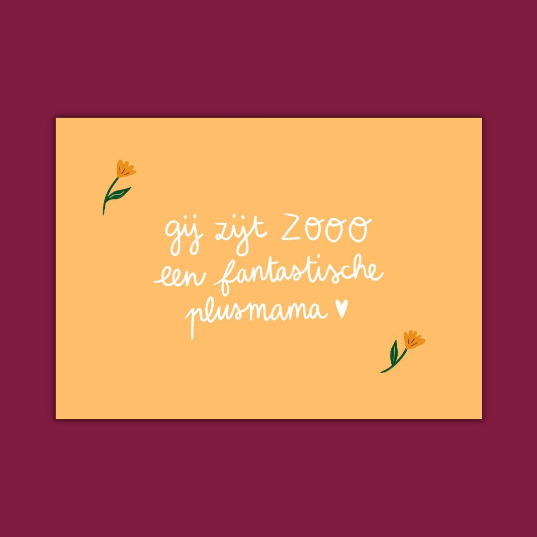 Kaartje - fantastische plusmama